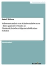 Título: Selbstverständnis von Schulsozialarbeitern - Eine qualitative Studie an Niedersächsischen Allgemeinbildenden Schulen