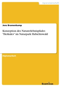 Título: Konzeption des Naturerlebnispfades "Herkules" im Naturpark Habichtswald
