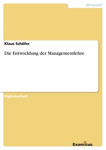 Título: Die Entwicklung der Managementlehre
