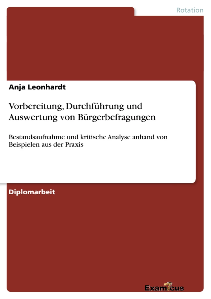 Título: Vorbereitung, Durchführung und Auswertung von Bürgerbefragungen 