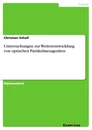 Titel: Untersuchungen zur Weiterentwicklung von optischen Partikelmessgeräten