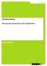 Titre: Kooperationsprinzip und Implikatur