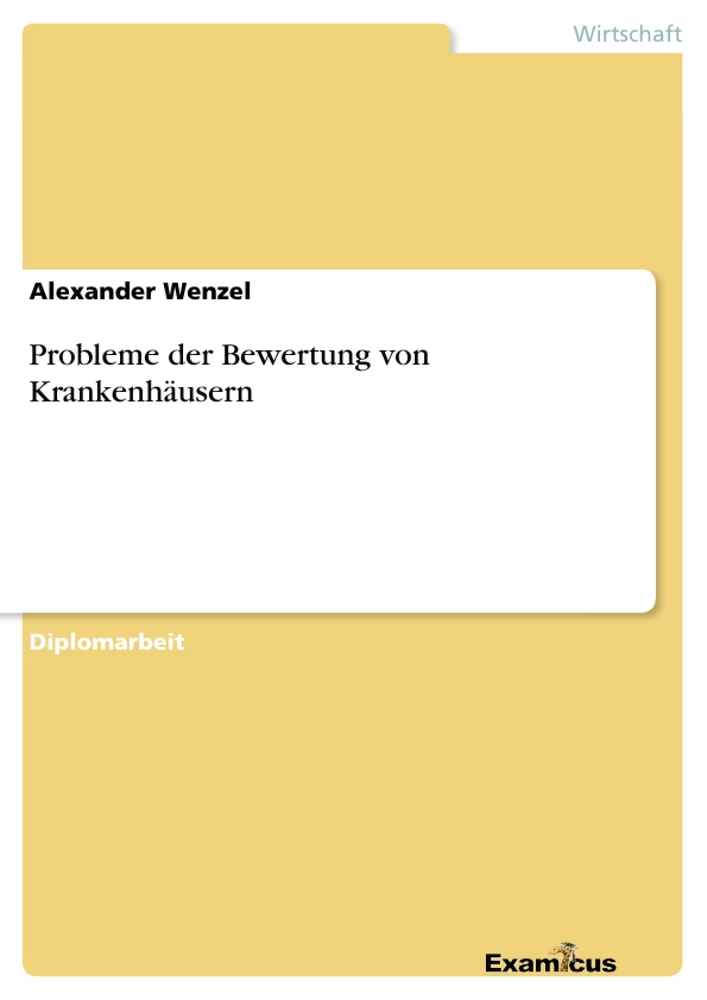 Titre: Probleme der Bewertung von Krankenhäusern