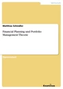 Título: Financial Planning und Portfolio Management Theorie