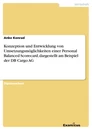 Titre: Konzeption und Entwicklung von Umsetzungsmöglichkeiten einer 	Personal Balanced Scorecard, dargestellt am Beispiel der DB Cargo AG