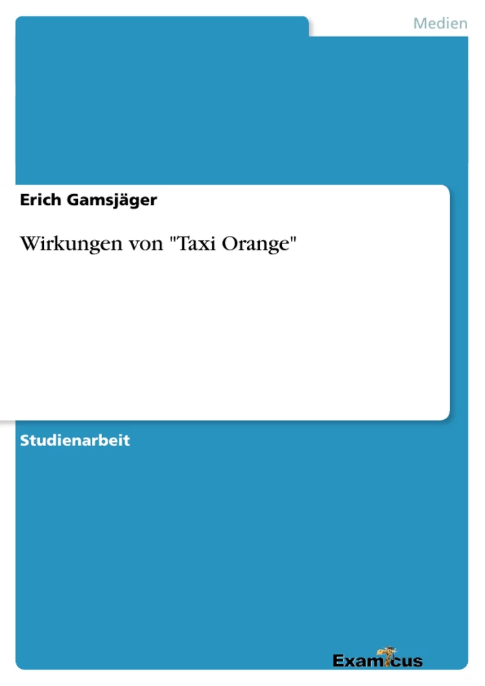 Titre: Wirkungen von "Taxi Orange"