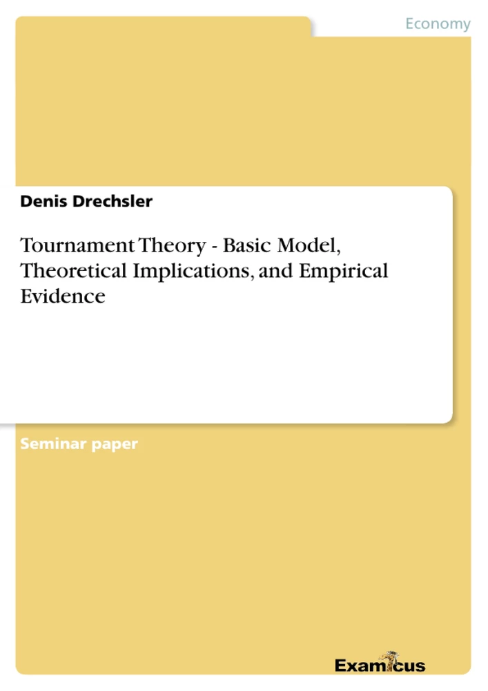 Title: Tournament Theory - Basic Model, Theoretical Implications, and Empirical Evidence