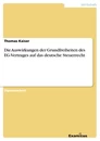 Titre: Die Auswirkungen der Grundfreiheiten des EG-Vertrages auf das deutsche Steuerrecht 