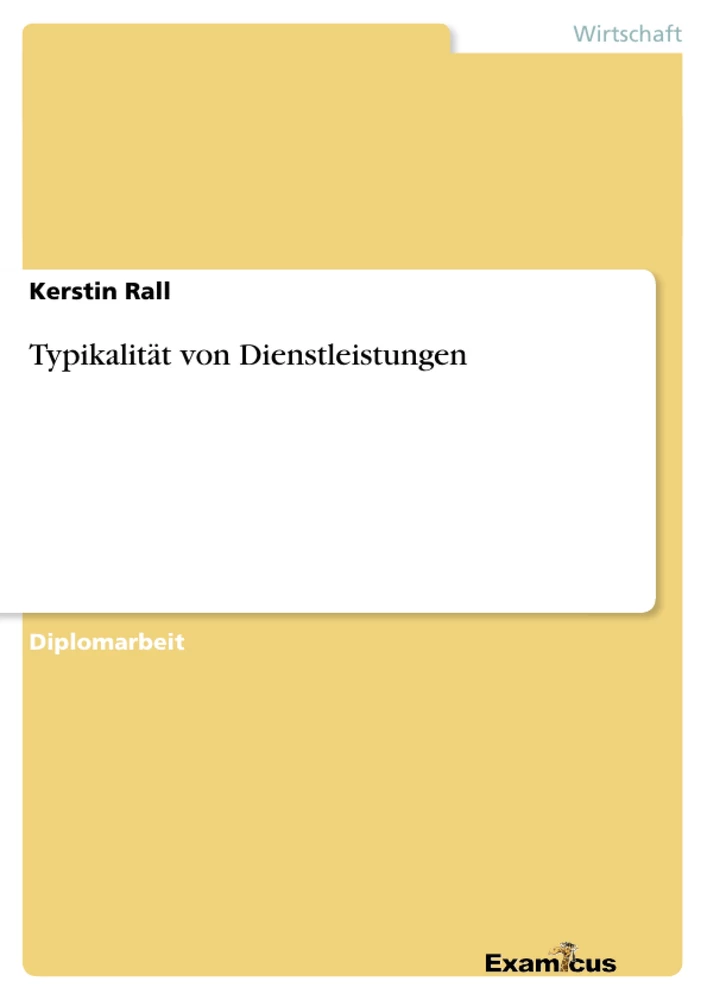 Titel: Typikalität von Dienstleistungen