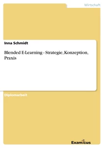 Titel: Blended E-Learning - Strategie, Konzeption, Praxis