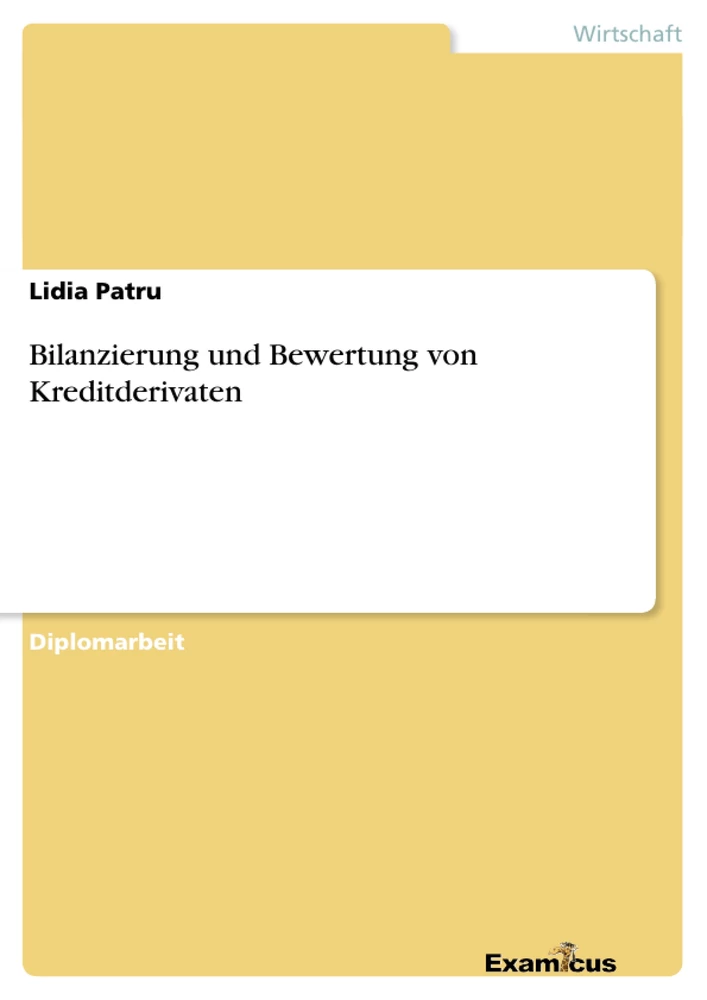 Titre: Bilanzierung und Bewertung von Kreditderivaten