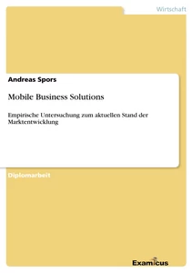 Titel: Mobile Business Solutions