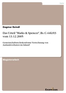 Titre: Das Urteil "Marks & Spencer", Rs. C-446/03 vom 13.12.2005