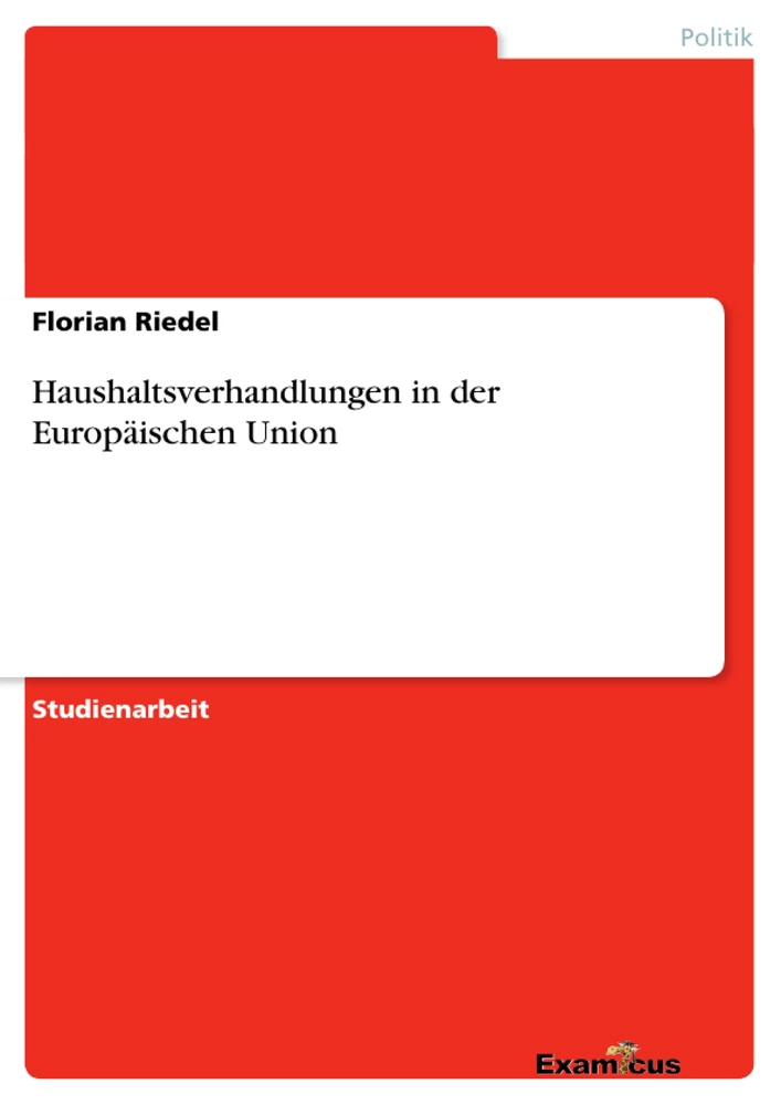 Título: Haushaltsverhandlungen in der Europäischen Union