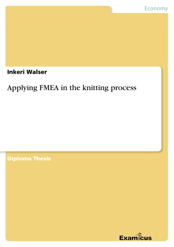 Titel: Applying FMEA in the knitting process