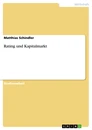 Title: Rating und Kapitalmarkt