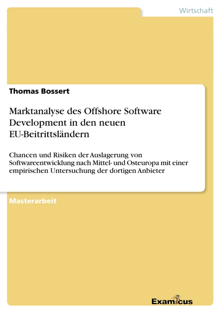 Título: Marktanalyse des Offshore Software Development in den neuen EU-Beitrittsländern