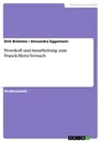 Titel: Protokoll und Ausarbeitung zum Franck-Hertz-Versuch