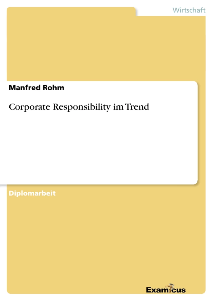 Titel: Corporate Responsibility im Trend