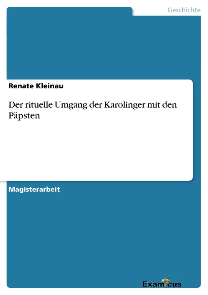 Titre: Der rituelle Umgang der Karolinger mit den Päpsten