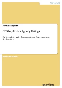 Titre: CDS-Implied vs. Agency Ratings