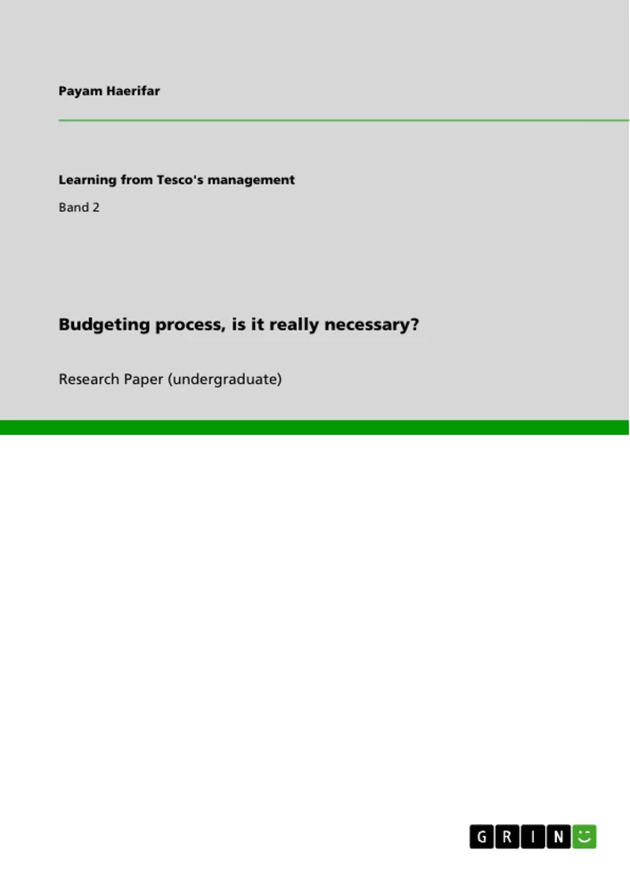 Title: Budgeting process, is it really necessary?