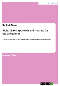Title: Rights Based Approach and Housing for the urban poor