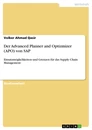 Título: Der Advanced Planner and Optizmizer (APO) von SAP