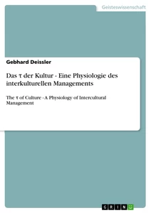 Title: Das τ der Kultur - Eine Physiologie des interkulturellen Managements