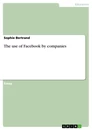 Title: The use of Facebook by companies