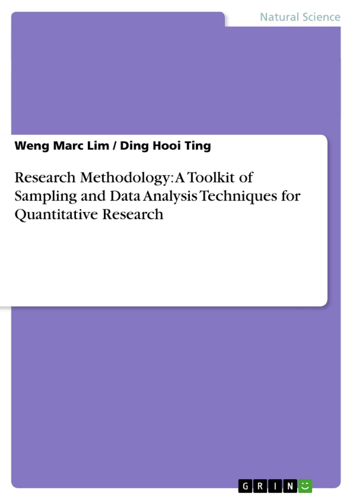 Titel: Research Methodology: A Toolkit of Sampling and Data Analysis Techniques for Quantitative Research