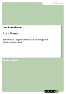 Title: Act 4 Teams