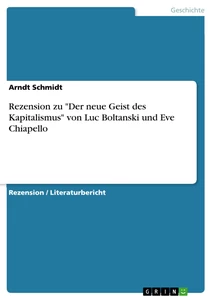 Título: Rezension zu "Der neue Geist des Kapitalismus" von Luc Boltanski und Eve Chiapello