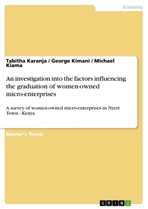 Título: An investigation into the factors influencing the graduation of women-owned micro-enterprises