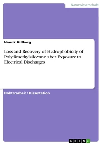 Title: Loss and Recovery of Hydrophobicity of Polydimethylsiloxane after Exposure to Electrical Discharges