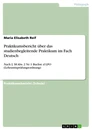 Title: Praktikumsbericht  über das studienbegleitende Praktikum im Fach Deutsch