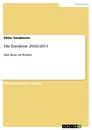 Titel: Die Eurokrise 2010/2011