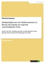 Title: Erfolgsindikatoren im Städtetourismus in Bezug auf Leipzig aus regional wirtschaftlicher Sicht
