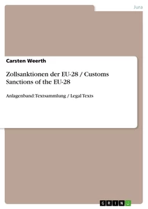 Título: Zollsanktionen der EU-28 / Customs Sanctions of the EU-28