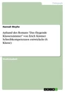 Titre: Anhand des Romans "Das fliegende Klassenzimmer" von Erich Kästner Schreibkompetenzen entwickeln (6. Klasse)