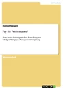 Titre: Pay for Performance?