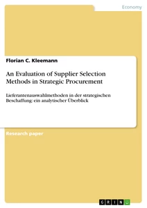 Titre: An Evaluation of Supplier Selection Methods in Strategic Procurement