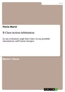 Title: Il Class Action Arbitration
