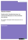 Titel: Funktionelle Charakterisierung von Calcineurin-Mutanten in Dictyostelium discoideum