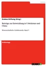 Title: Beiträge zur Entwicklung in Usbekistan und China