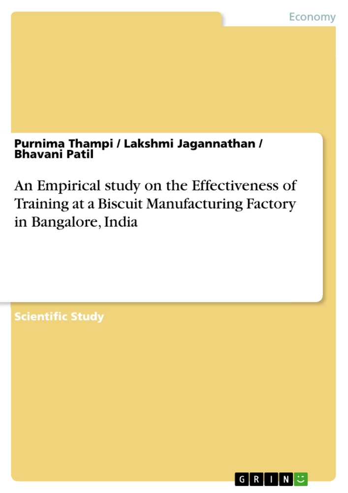 Titel: An Empirical study on the Effectiveness of Training at a Biscuit Manufacturing Factory in Bangalore, India