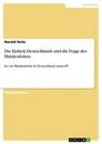 Titel: Die Einheit Deutschlands und die Frage des Mindestlohns