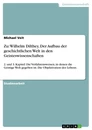 Título: Zu: Wilhelm Dilthey, Der Aufbau der geschichtlichen Welt in den Geisteswissenschaften