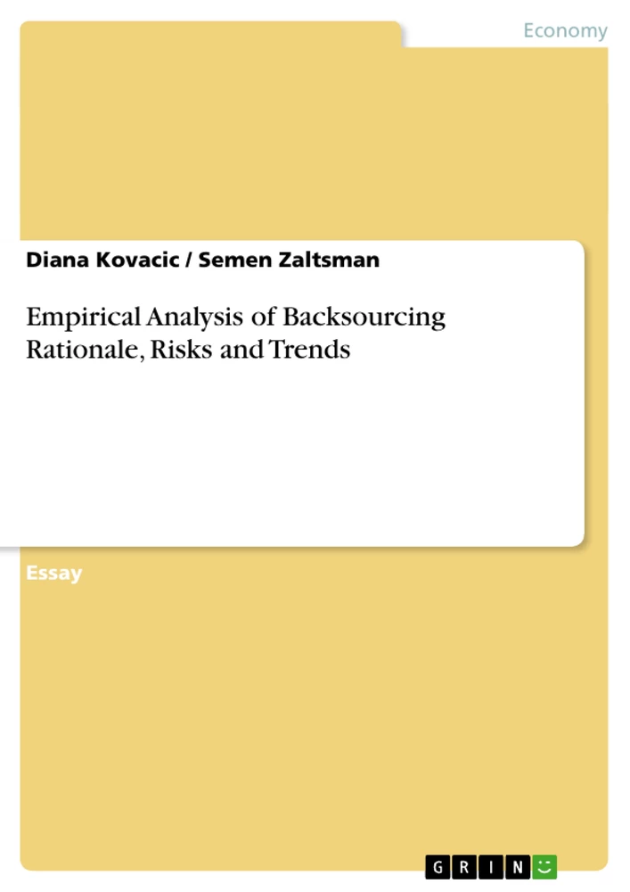 Title: Empirical Analysis of Backsourcing Rationale, Risks and Trends
