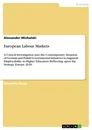 Title: European Labour Markets
